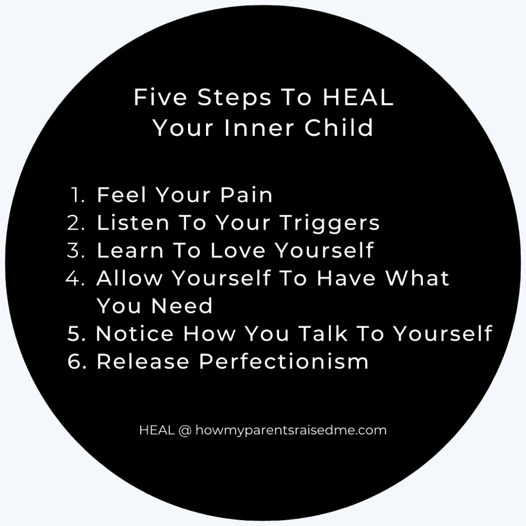 Five Steps To Heal Your Inner Child